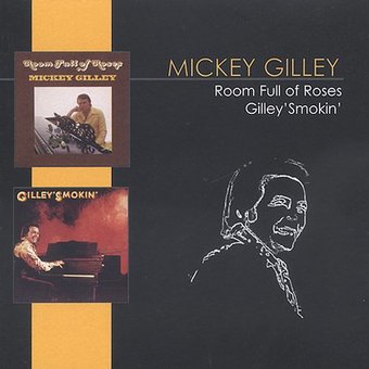 Gilley ,Mickey - 2on1 Room Full Of Roses / Gilley's Smokin